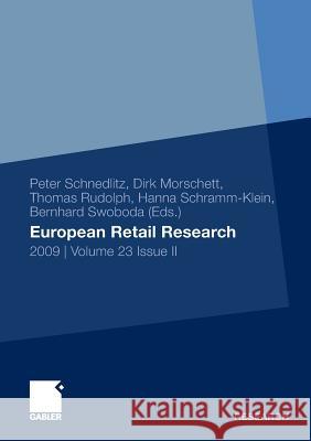 European Retail Research: 2009 Volume 23 Issue II Schnedlitz, Peter 9783834919236 Gabler - książka