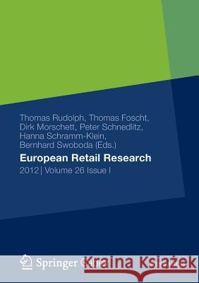 European Retail Research: 2012, Volume 26, Issue I Thomas Rudolph 9783834942364 Gabler Verlag - książka