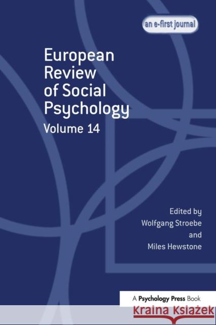 European Review of Social Psychology: Volume 14 Miles Hewstone Wolfgang Stroebe 9781138877924 Psychology Press - książka