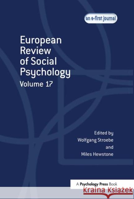 European Review of Social Psychology: Volume 17  9781841698274 Psychology Press - książka