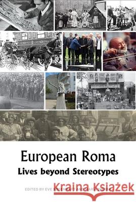 European Roma: Lives Beyond Stereotypes Rosenhaft 9781800856561 Liverpool University Press - książka