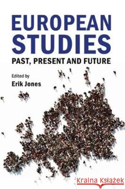 European Studies: Past, Present, and Future Erik Jones 9781788212823 Agenda Publishing - książka