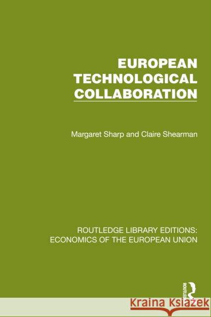 European Technological Collaboration Claire Shearman 9781041202080 Routledge - książka
