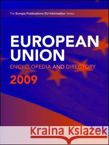 European Union Encyclopedia and Directory    9781857434743 Taylor & Francis - książka