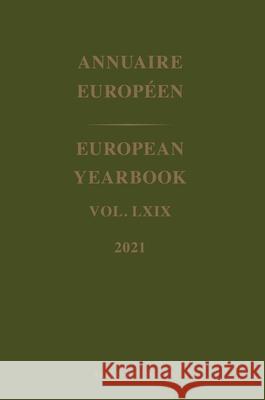 European Yearbook / Annuaire Européen, Volume 69 (2021) Council of Europe 9789004537774 Brill Nijhoff - książka