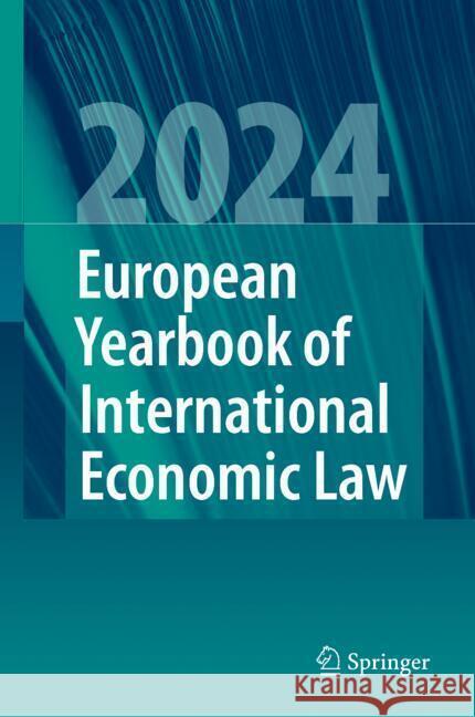 European Yearbook of International Economic Law 2024 Jelena B?umler Christina Binder Marc Bungenberg 9783031920998 Springer - książka