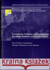 Europäische Probleme und Sozialpolitik / European Problems and Social Policies Wisch, Fritz-H., Martin, Paul, Martinson, Marianne 9783865960313 Frank und Timme GmbH - książka