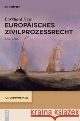 Europäisches Zivilprozessrecht Burkhard Hess 9783110715095 de Gruyter - książka