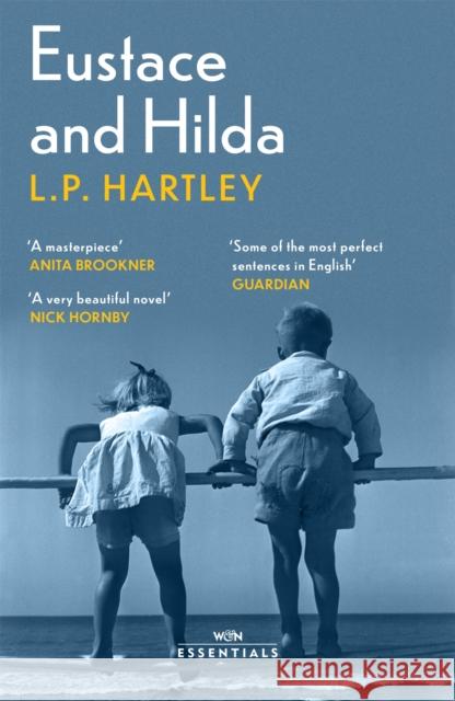 Eustace and Hilda: With an introduction by Anita Brookner L. P. Hartley 9781474616485 Orion Publishing Co - książka