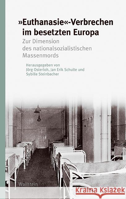 »Euthanasie«-Verbrechen im besetzten Europa  9783835350762 Wallstein - książka
