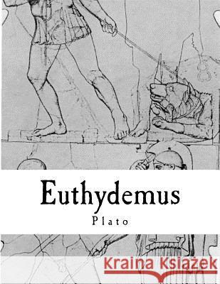 Euthydemus Plato 9781497508217 Createspace - książka
