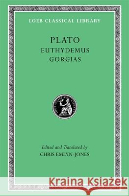 Euthydemus. Gorgias Plato 9780674997691 Harvard University Press - książka