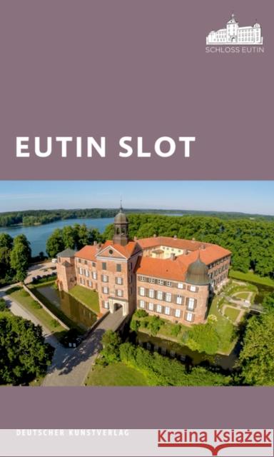 Eutin Slot Stiasny, Tomke 9783422024335 Deutscher Kunstverlag - książka