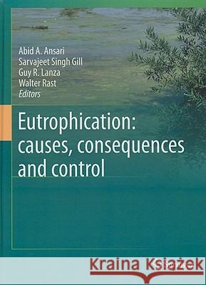 Eutrophication: Causes, Consequences and Control Ansari, Abid A. 9789048196241 Not Avail - książka