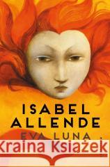 Eva Luna Isabel Allende 9788368367683 Marginesy - książka