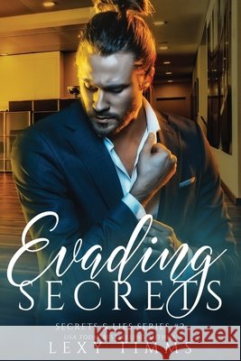 Evading Secrets Design, Book Cover, Timms, Lexy 9798553797751 Independently Published - książka