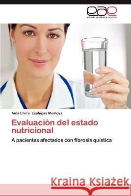 Evaluacion del Estado Nutricional  9783848455522 Editorial Acad Mica Espa Ola - książka