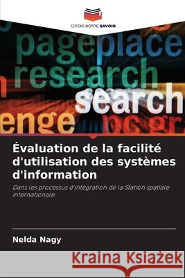 Évaluation de la facilité d'utilisation des systèmes d'information Nagy, Nelda 9786136415437 Editions Notre Savoir - książka