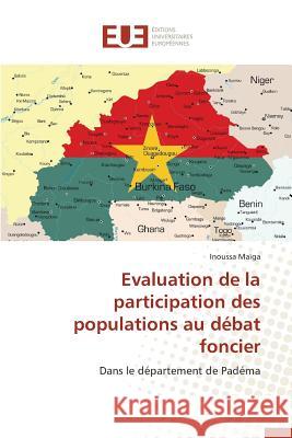 Evaluation de la Participation Des Populations Au Débat Foncier Maiga-I 9783841748805 Editions Universitaires Europeennes - książka