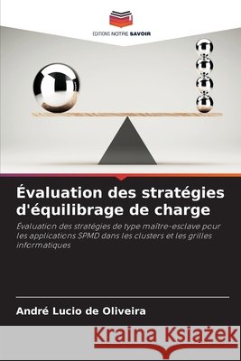 Évaluation des stratégies d'équilibrage de charge Lucio de Oliveira, André 9786202460064 Editions Notre Savoir - książka