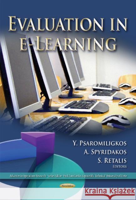 Evaluation in e-Learning Y Psaromiligkos, A Spyridakos 9781631173417 Nova Science Publishers Inc - książka