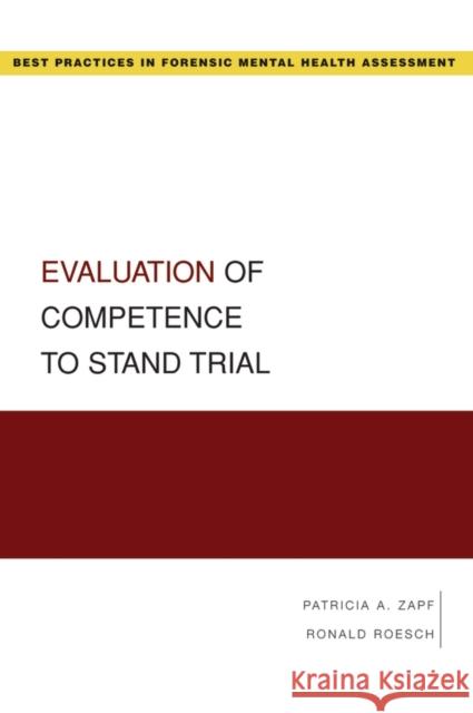 Evaluation of Competence to Stand Trial Patricia A. Zapf Zapf 9780195323054 Oxford University Press - książka