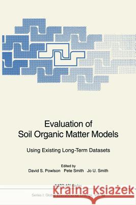 Evaluation of Soil Organic Matter Models: Using Existing Long-Term Datasets Powlson, David S. 9783642646928 Springer - książka