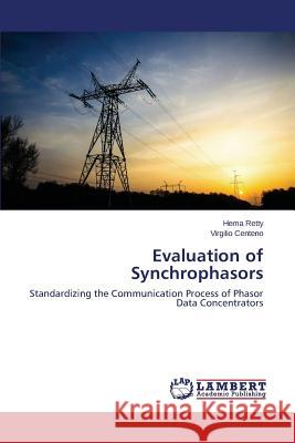 Evaluation of Synchrophasors Retty Hema 9783659308895 LAP Lambert Academic Publishing - książka