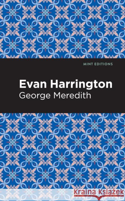 Evan Harrington George Meredith Mint Editions 9781513207339 Mint Editions - książka