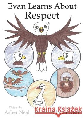 Evan Learns About Respect Neal Asher Neal 9798503810493 Independently published - książka