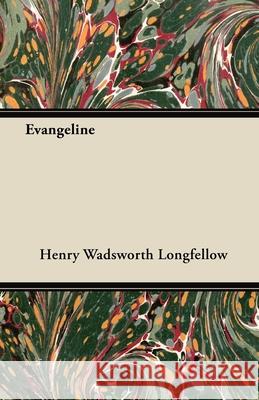 Evangeline Henry Wa Longfellow 9781408663394  - książka