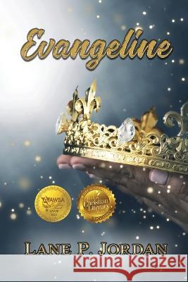 Evangeline Lane P Jordan   9781649493705 Elk Lake Publishing Inc - książka