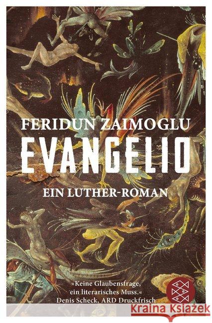 Evangelio : Ein Luther-Roman Zaimoglu, Feridun 9783596702466 FISCHER Taschenbuch - książka