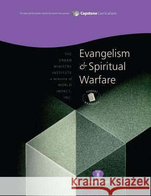 Evangelism and Spiritual Warfare, Student Workbook: Capstone Module 8, English Dr Don L. Davis 9781629320083 Tumi Press - książka