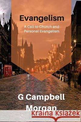 Evangelism: Evangelism and the Modern Church G. Campbell Morgan Sharif George 9781910372166 Parvus Magna Press - książka
