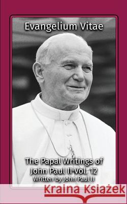Evangelium Vitae Pope, II Joh 9781964170107 Henderson Publishing - książka