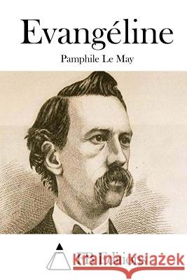 Evangéline Lemay, Pamphile 9781514665442 Createspace - książka