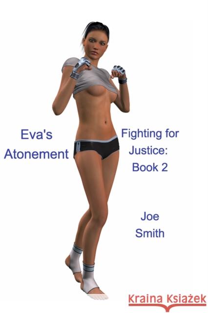 Eva's Atonement Joe Smith 9780464424352 Blurb - książka