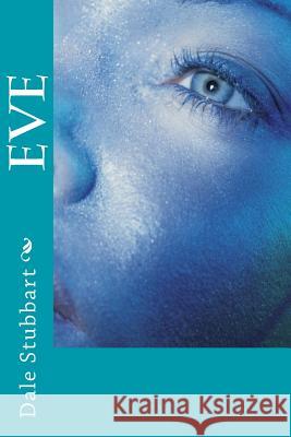 Eve Dale Stubbart 9781985235526 Createspace Independent Publishing Platform - książka