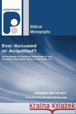 Eve: Accused or Acquitted? Joseph Abraham Gordon McConville 9781597527675 Wipf & Stock Publishers - książka