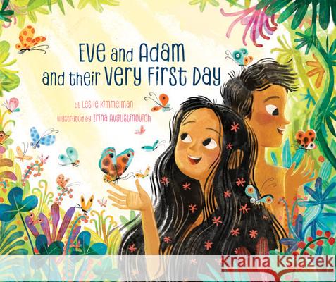 Eve and Adam and their Very First Day Leslie Kimmelman 9781681156255 Apples & Honey Press - książka