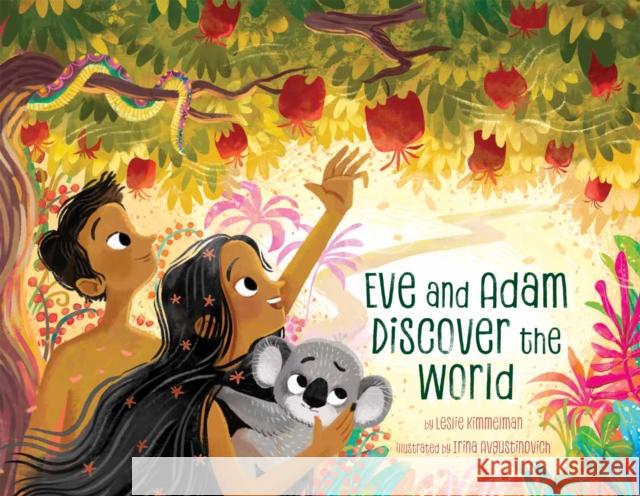 Eve and Adam Discover the World Leslie Kimmelman 9781681156965 Apples & Honey Press - książka