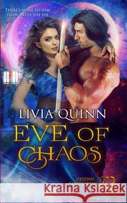 Eve of Chaos Quinn, Livia 9780990403272 Campbell Hill Publishing - książka