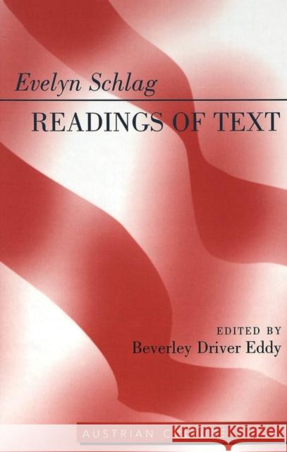 Evelyn Schlag: Readings of Text Lamb-Faffelberger, Margarete 9780820474267 Peter Lang Publishing Inc - książka