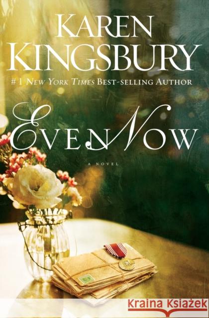 Even Now Karen Kingsbury 9780310337836 Zondervan - książka