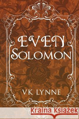 Even Solomon Vk Lynne 9781522735335 Createspace Independent Publishing Platform - książka