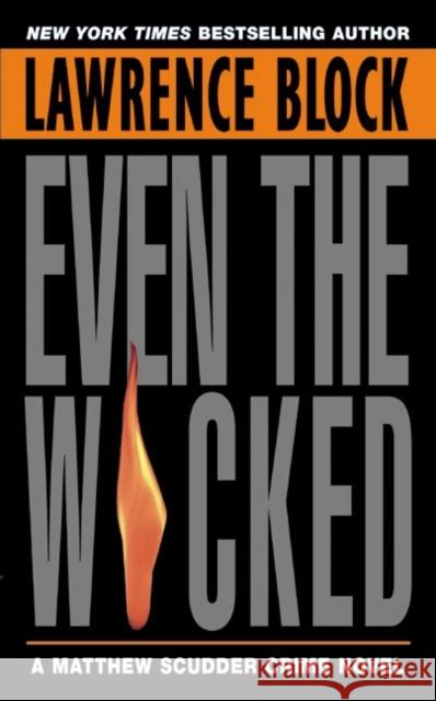 Even the Wicked Lawrence Block 9780380725342 Avon Books - książka
