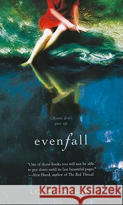Evenfall Liz Michalski 9780425238721 Penguin Putnam Inc - książka
