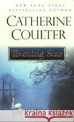 Evening Star Catherine Coulter 9780451203847 Signet Book - książka