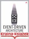 Event-Driven Architecture : How SOA Enables the Real-Time Enterprise Hugh Taylor 9780321322111 Pearson Education (US)